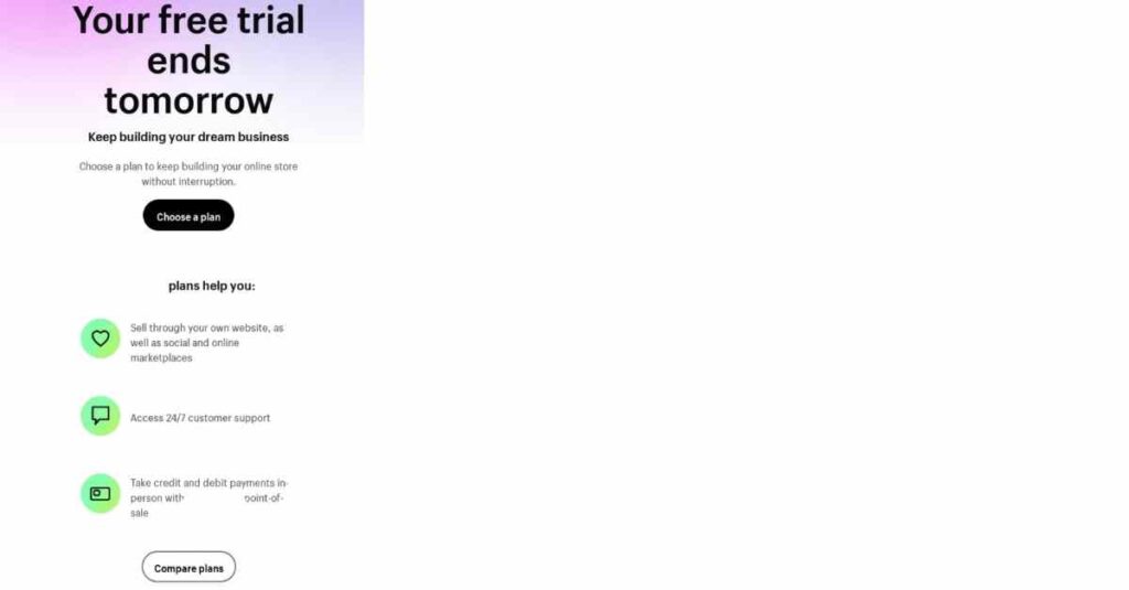 Screenshot of Shopify email showcasing that its trial entered the final day,